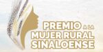 Abierta, la convocatoria al “Premio a la Mujer Rural Sinaloense”