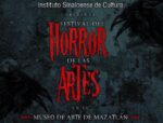 Anuncian el programa del primer Festival del Horror en las Artes, en Mazatlán