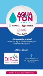 Este lunes 26 de junio será el Aquatón 2023, por segundo año DIF Ahome funcionará como centro de acopio