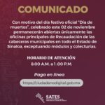 “Oficinas en función durante día de muertos”: SATES