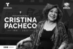 Fallece Cristina Pacheco, conductora, periodista y escritora