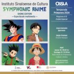 Este jueves 18 abre la Temporada de Primavera 2024 de la OSSLA, con Symphonic Anime