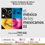Viene la expo fotográfica “El México de los mexicanos III”, el 21 de este mes