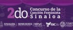 Convocan al 2do. Concurso de la Canción Feminista Sinaloa 2026