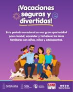 SIPINNA Sinaloa llama a fortalecer el cuidado de niñas, niños y adolescentes durante el periodo vacacional SIPINNA Sinaloa llama a fortalecer el cuidado de niñas, niños y adolescentes durante el periodo vacacional