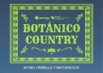 ¡Botánico Country: una tarde vaquera entre naturaleza llega al Jardín Botánico! ¡Botánico Country: una tarde vaquera entre naturaleza llega al Jardín Botánico!
