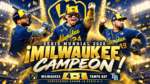 MILWAUKEE HACE HISTORIA Y CONQUISTA SU PRIMERA SERIE MUNDIAL MILWAUKEE HACE HISTORIA Y CONQUISTA SU PRIMERA SERIE MUNDIAL